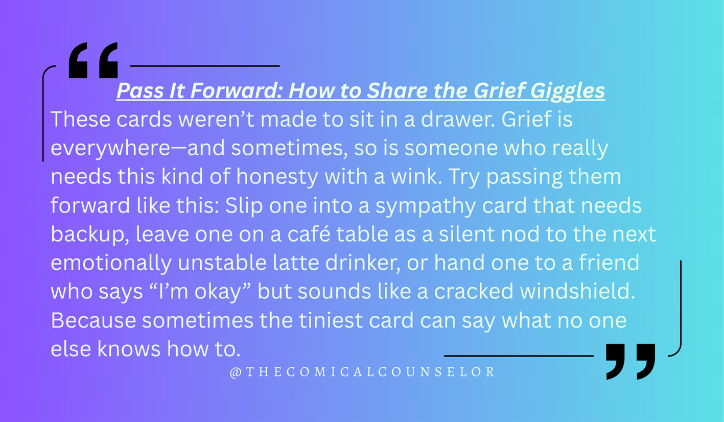 Funny Grief and Loss Affirmation Card Deck